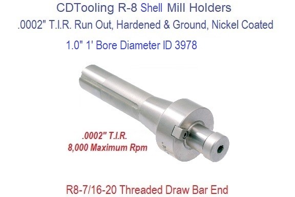 R-8 Shell Mill Holder 1.0 1 Inch Diameter - ID: 3978-3901-1304