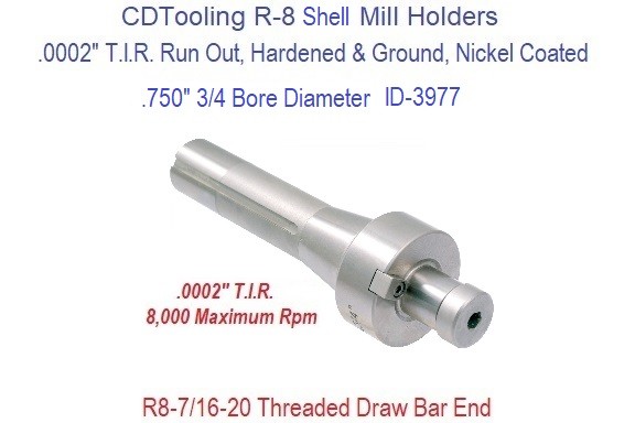 R-8 Shell Mill Holder .750 3/4 Inch Dia - ID: 3977-3901-1302
