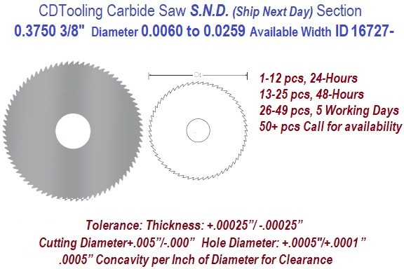 0.3750 3/8 Inch Diameter .0060 to .0259 Width Range Solid Carbide Saws Ships in 24 Hrs ID 16727-
