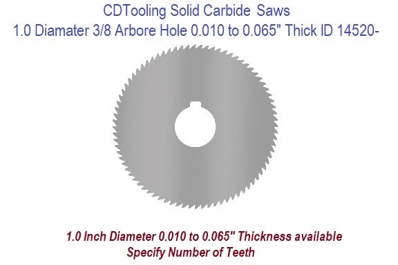 Carbide Saw Solid Carbide U Slot Saws .250 to 1.375 diameter ID 1356-