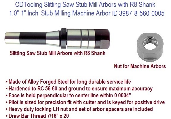 R-8 1 Inch Slitting Saw Stub Mill Arbors with R8 Shank ID 3987-8-560-0005